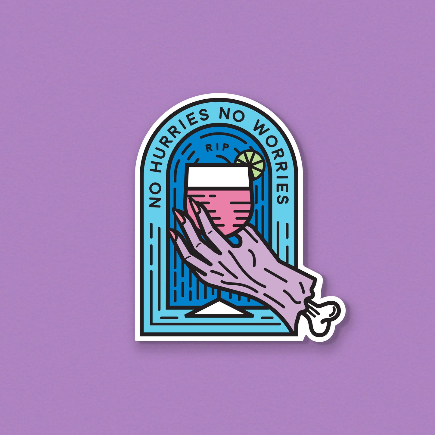 No Hurries No Worries Sticker