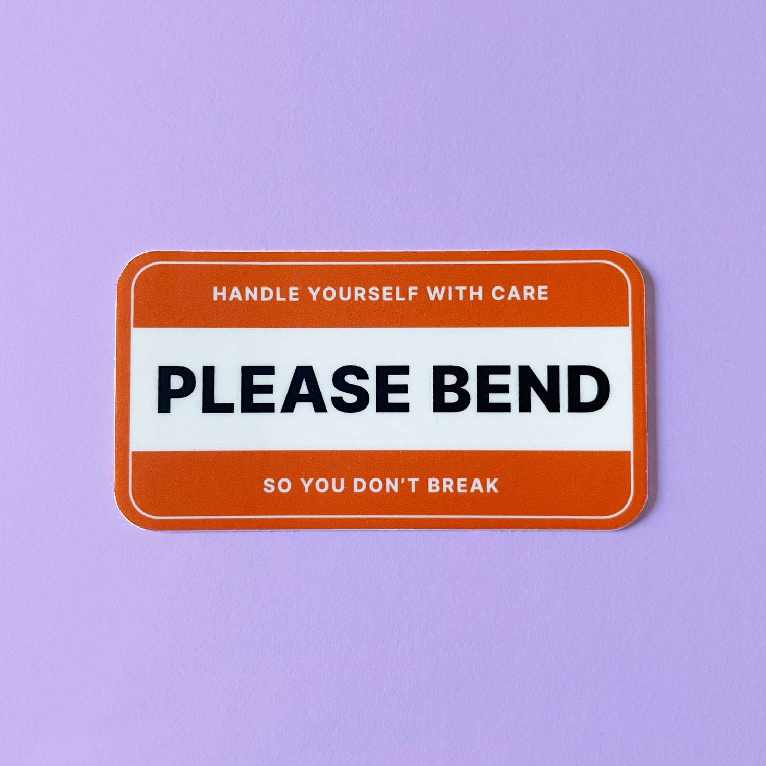 Handle Yourself With Care Sticker – Pretty Useful Co.